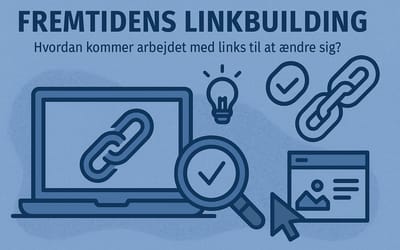 Google & links – nu og i fremtiden