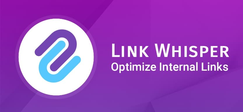 Link Whisper – Automatiske interne links til WordPress- og Shopify-sider