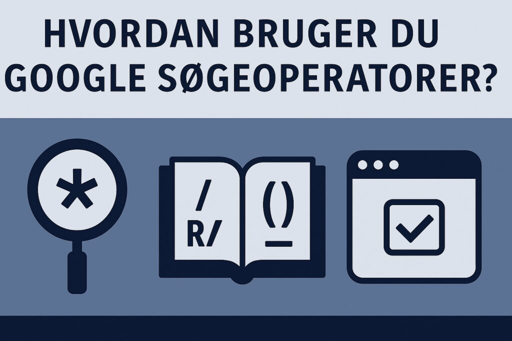 Google kommandoer (søgeoperatorer) & SEO