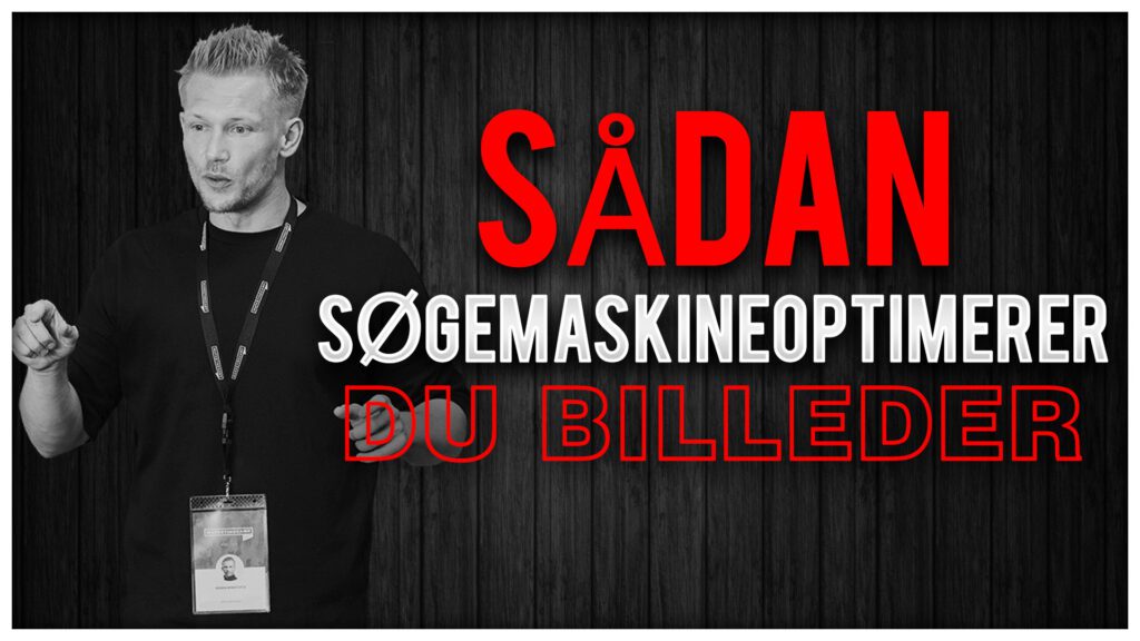 Sådan søgemaskineoptimerer du billeder