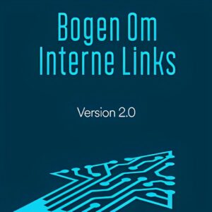 Bogen-Om-Interne-Links-Cover-300x480 (1) | Henrik Bondtofte Bogen om internet links version 2 0.
