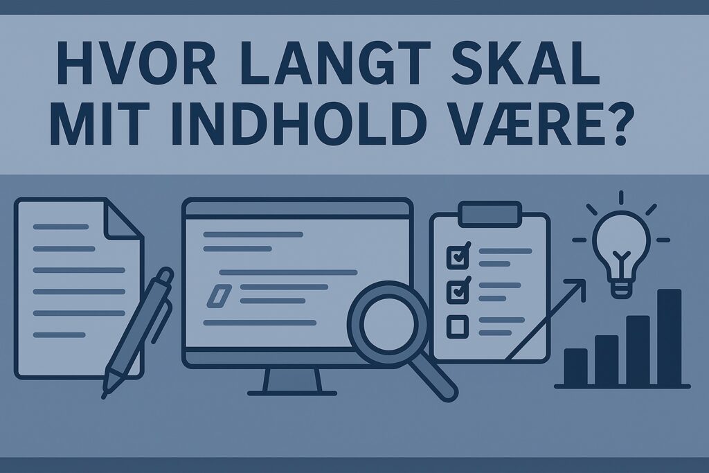 Hvor langt skal mit indhold være for at rangere 1 i Google?