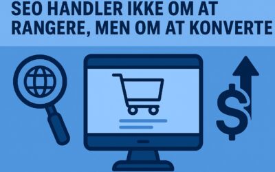 SEO handler ikke om at rangere, men om at konvertere